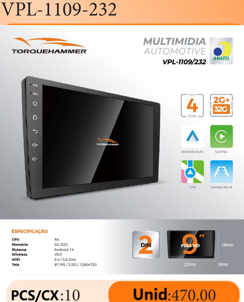 9 英寸 IPS 2.5D 车载多媒体导航一体机 VPL-1109/232 | 4 核 2G+32G，Android 14，无线 CarPlay/Android Auto，GPS 导航，5G WiFi 蓝牙 5.0，AHD 倒车影像，DVR 行车记录，ANATEL 认证