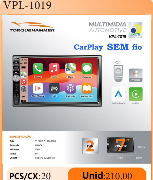 2DIN 标准车载多媒体播放器 VPL-1019 | 7 英寸 1024×600 高清触控屏，无线 CarPlay/Android Auto，蓝牙 FM，MirrorLink 手机镜像，ANATEL 认证